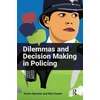 KNYGA Bob Cooper Dilemmas and Decision Making in Policing