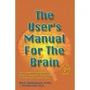 KNYGA Bob G Bodenhamer User's Manual For The Brain Volume I