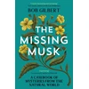 KNYGA Bob Gilbert Missing Musk