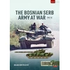 KNYGA Bojan Dimitrijevic The Bosnian Serb Army at War 1992-95