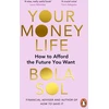 KNYGA Bola Sol Your Money Life, How to Afford the Future You Want