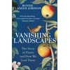 KNYGA Bonnie Lander Johnson Vanishing Landscapes, The Story of Plants and How We Lost Them
