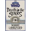 KNYGA Bonnie Langford Doctor Who: Death in the Stars, A Melanie Bush Mystery