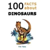 KNYGA Bookshop 100 Facts about Dinosaurs