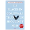 KNYGA Bookshop 111 Places in Cornwall That You Shouldn't Miss