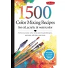 KNYGA Bookshop 1,500 Color Mixing Recipes for Oil, Acrylic &amp; Watercolor