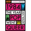 KNYGA Bookshop 1984: The Year Pop Went Queer