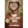 KNYGA Bookshop Robbins Mel 5 Second Rule: Transform your Life, Work, and Confidence with Everyday Courage