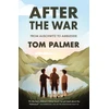 KNYGA Bookshop Palmer Tom After the War: From Auschwitz to Ambleside