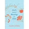 KNYGA Bookshop Jones Aled Aled’s Book of Blessings for 2026