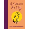 KNYGA Bookshop All About My Dog (and Me)