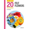 KNYGA Bookshop All-New Twenty to Make: Felt Flowers