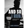 KNYGA Jamie Doward And So I Run
