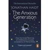 KNYGA Bookshop Haidt Jonathan Anxious Generation: How the Great Rewiring of Childhood Is Causing an Epidemic of Mental Illness