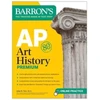 KNYGA Bookshop AP Art History Premium, Sixth Edition: Prep Book with 5 Practice Tests + Comprehensive Review + Online Practice