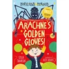 KNYGA Stella Tarakson Tarakson Stella Arachne's Golden Gloves!