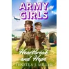 KNYGA Fenella J Miller Army Girls: Heartbreak and Hope