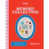 KNYGA Bookshop Calvi Martina Art of Memory Collecting: 15 Scrapbook, Collage, Trinket and Zine Projects For Crafting Treasured Moments
