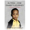 KNYGA Bookshop AUTISM - ONE FAMILY'S JOURNEY