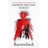 KNYGA Andrew Michael Hurley Barrowbeck