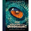 KNYGA Bookshop BBC Walking With Dinosaurs