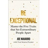 KNYGA Bookshop Navarro Joe Be Exceptional: Master the Five Traits That Set Extraordinary People Apart