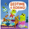 KNYGA Bookshop Bedtime Is Boring!