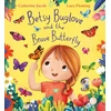 KNYGA Catherine Jacob Betsy Buglove and the Brave Butterfly (PB)