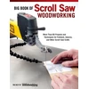 KNYGA Bookshop Big Book of Scroll Saw Woodworking (Best of SSW&amp;C)