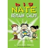 KNYGA Bookshop Big Nate: Remain Calm!