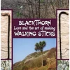 KNYGA Bookshop Blackthorn Lore and the Art of Making Walking Sticks
