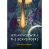 KNYGA Bookshop Breakfast with the Scavengers