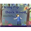 KNYGA Bookshop Bug Club Guided Fiction Reception Raudona B King Pip and the Dark Wood
