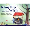 KNYGA Bookshop Bug Club Guided Non Fiction Reception Raudona A King Pip and the Wish