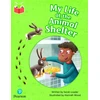 KNYGA Bookshop Bug Club Independent Phase 5 Unit 25: My Life at the Animal Shelter