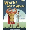 KNYGA Bookshop Bug Club Independent Year Two Fiction Lime B Work! Work! Work!