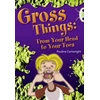 KNYGA Bookshop Bug Club Independent Year Two Non Fiction Baltas B Gross Things: From Your Head to Your Toes