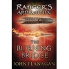 KNYGA John Flanagan Burning Bridge (Ranger's Apprentice Book 2)