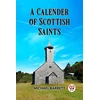 KNYGA Bookshop Calendar of Scottish Saints