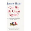 KNYGA Bookshop Hunt Jeremy Can We Be Great Again?: Why a Dangerous World Needs Britain