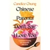 KNYGA Bookshop Chinese Parents Don't Say I Love You