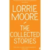 KNYGA Bookshop Collected Stories of Lorrie Moore
