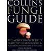 KNYGA Bookshop Buczacki, Stefan; Shields, Chris Collins Fungi Guide: The Most Complete Field Guide to the Mushrooms &amp; Toadstools of Britain &amp; Ireland