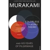 KNYGA Bookshop Murakami Haruki Colorless Tsukuru Tazaki and His Years of Pilgrimage