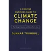 KNYGA Bookshop Concise Business Guide to Climate Change