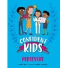 KNYGA Bookshop Confident Kids!: Persevere