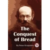 KNYGA Bookshop Conquest of Bread