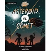 KNYGA Bookshop Cosmic Collisions: Asteroid vs. Comet