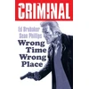 KNYGA Bookshop Criminal Volume 7: Wrong Place Wrong Time (New Edition)