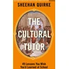 KNYGA Bookshop Quirke Sheehan Cultural Tutor: Forty-Nine Lessons You Wish You’d Learned at School